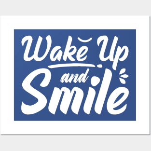 wake up and smile 5 2 Posters and Art